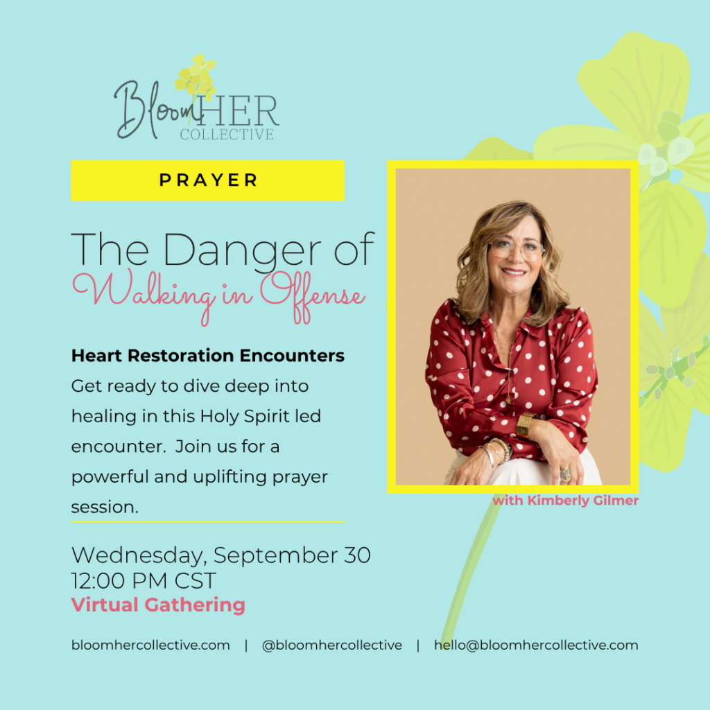 PRAYER — Wrapping up the month of study with a Spirit-led time of healing. Heart Restoration Encounter with Kimberly Gilmer